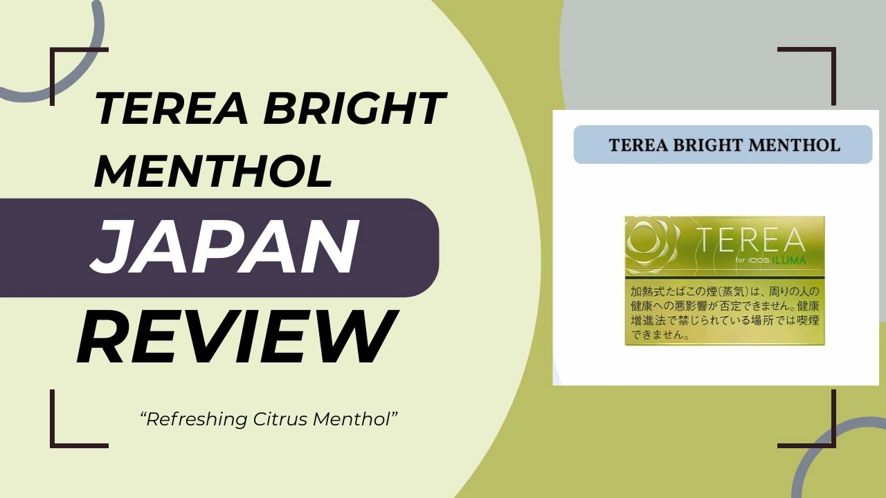TEREA Bright Menthol Japan Review